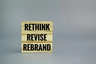 stick with the three words RETHINK, REVISE, REBRAND.